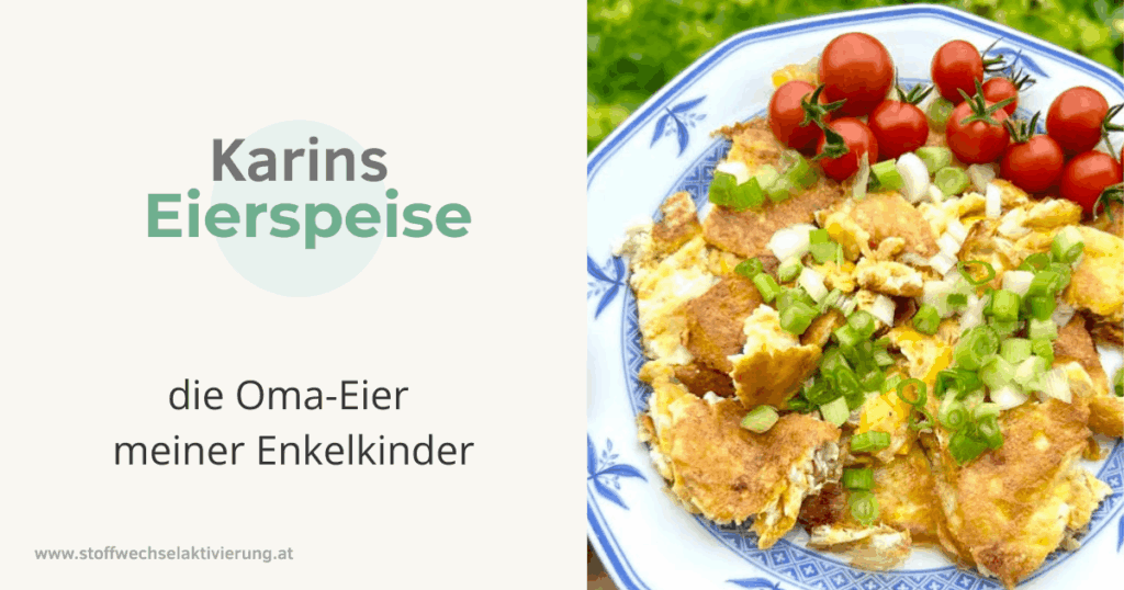 Karins Eierspeise – die Oma-Eier meiner Enkelkinder