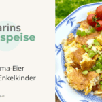Karins Eierspeise – die Oma-Eier meiner Enkelkinder