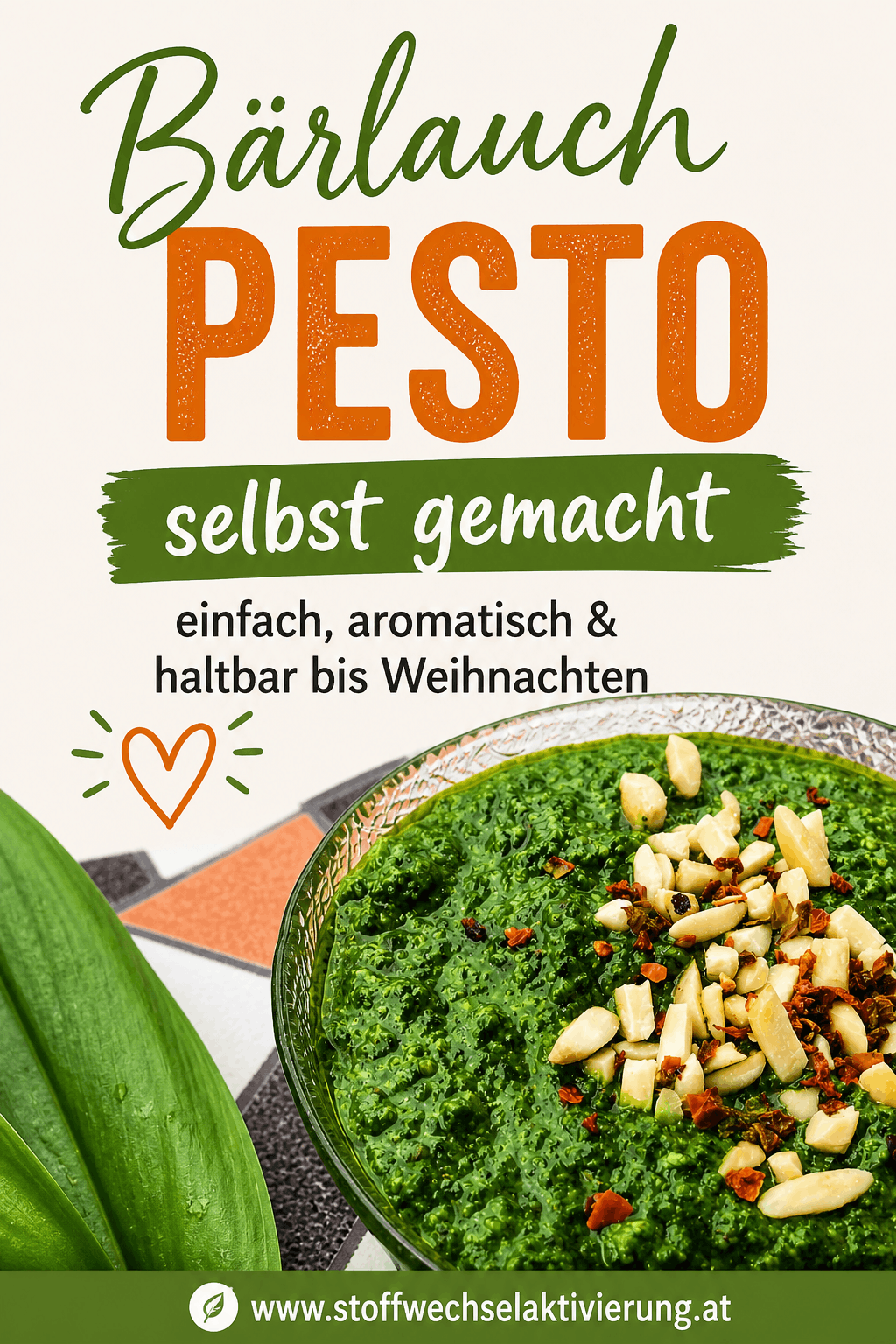 Bärlauchpesto selbst gemacht - haltbar bis Weihnachten