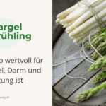 Spargel im Frühling – warum er so wertvoll für Stoffwechsel, Darm und Entgiftung ist
