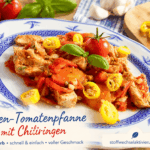Puten-Tomaten-Pfanne – schnell, aromatisch & ideal für Reste Puten-Tomaten-Pfanne – schnell, aromatisch & ideal für Reste